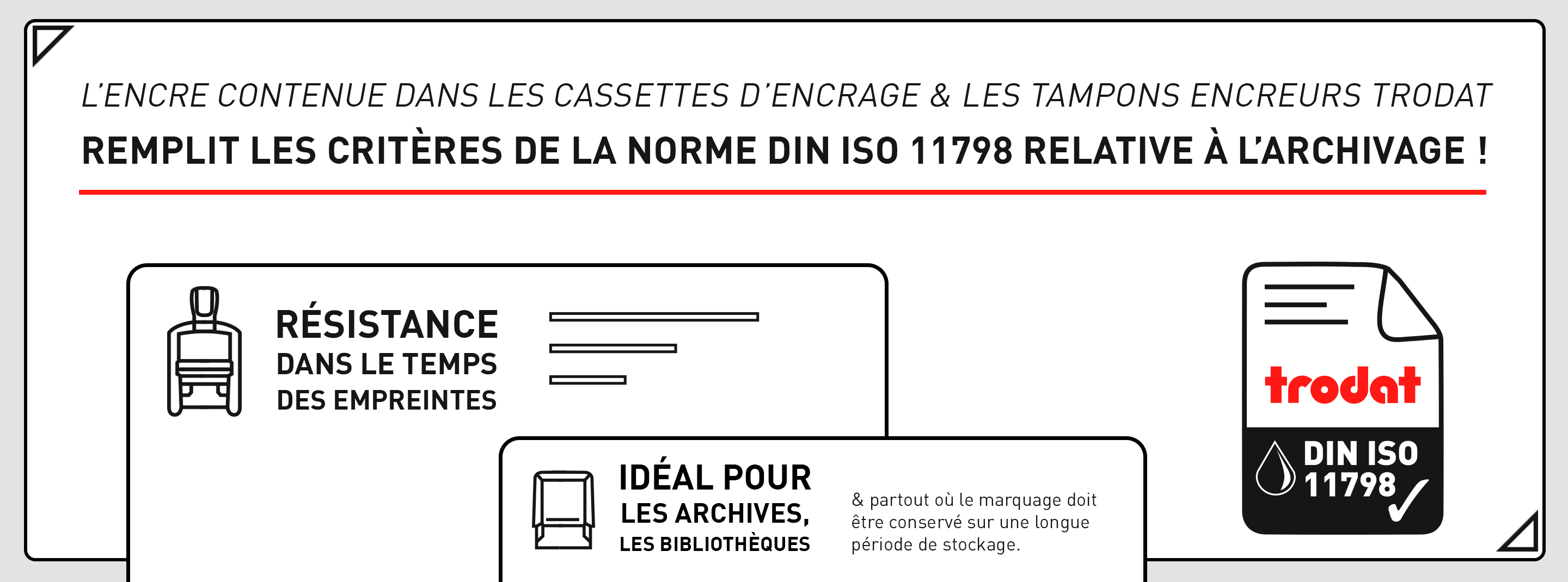 TRODAT - Conformité des encres Norme ISO DIN 11798